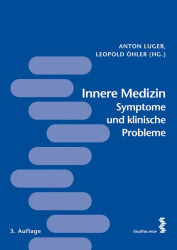 Innere Medizin: Symptome und klinische Probleme Medicine