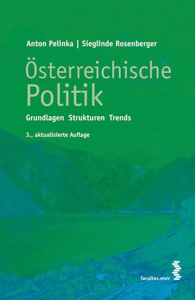 Österreichische Politik: Grundlagen - Strukturen - Trends Law