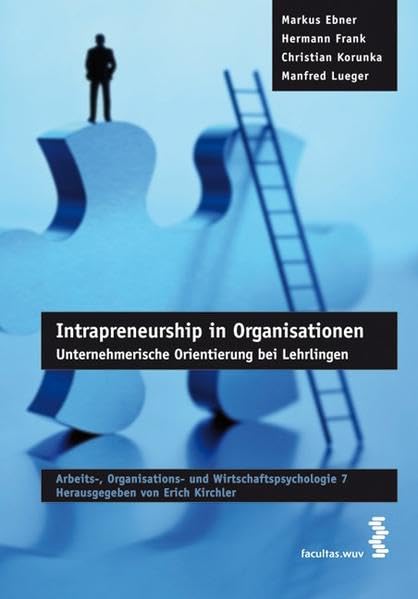 Intrapreneurship in Organisationen: Unternehmerische Orientierung bei Lehrlingen book