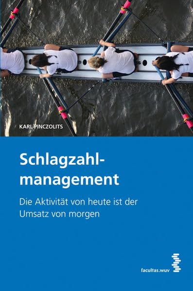 Schlagzahlmanagement. Die Aktivität von heute ist der Umsatz von morgen Law