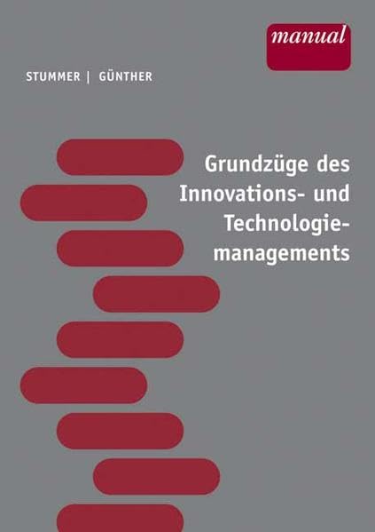 Grundzüge des Innovations- und Technologiemanagements: Management Law