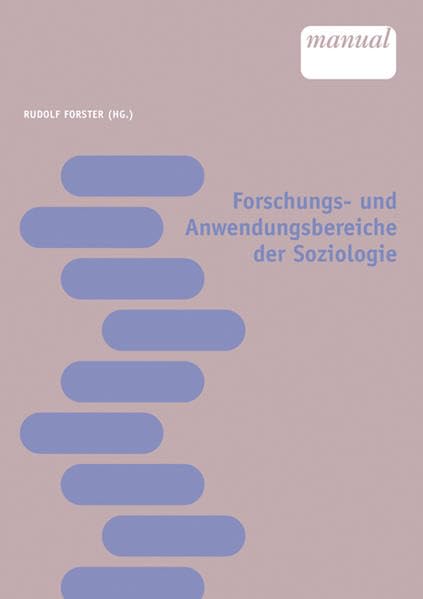 Forschungs- und Anwendungsbereiche der Soziologie Law