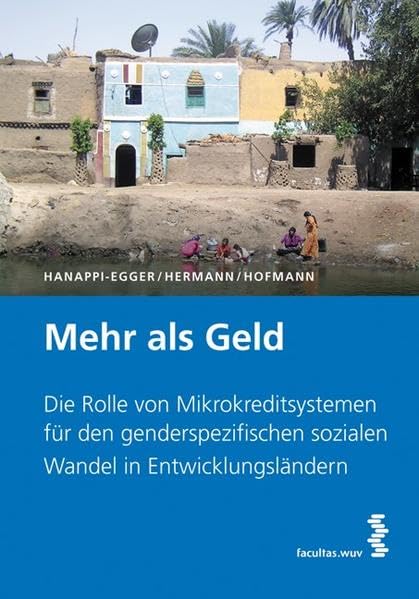 Mehr als Geld. Die Rolle von Mikrokreditsystemen für den genderspezifischen sozialen Wandel in Entwicklungsländern Law