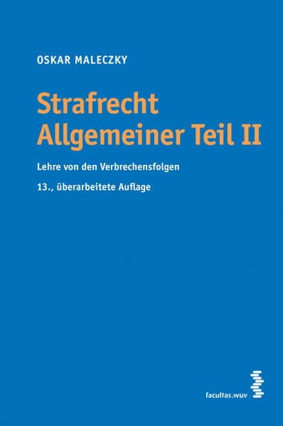 Strafrecht Allgemeiner Teil II: Lehre von den Verbrechensfolgen Law