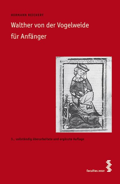 Walther von der Vogelweide für Anfänger Contemporary literature
