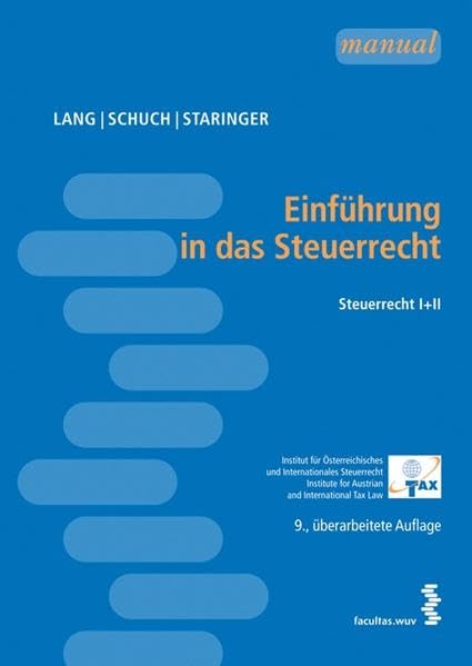 Einführung in das Steuerrecht: Steuerrecht I + II Law