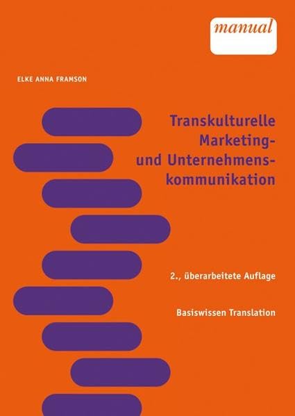 Transkulturelle Marketing- und Unternehmenskommunikation (Basiswissen Translation) Law