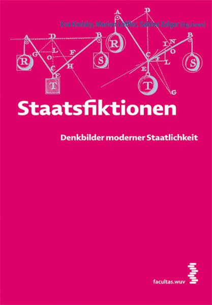 Staatsfiktionen: Denkbilder moderner Staatlichkeit Law