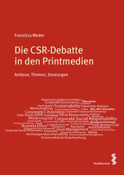 Die CSR-Debatte in den Printmedien: Anlässe, Themen, Deutungen Law