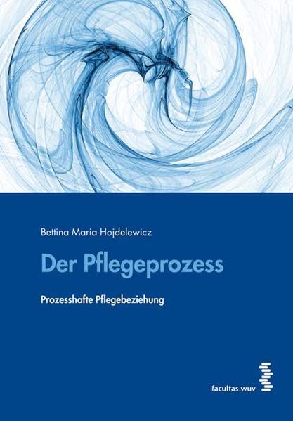 Der Pflegeprozess Medicine