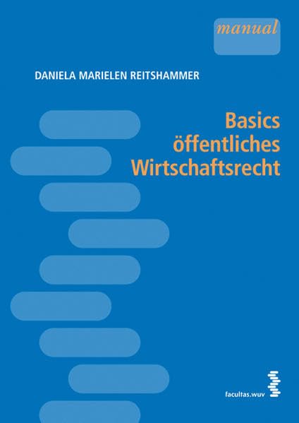 Basics öffentliches Wirtschaftsrecht Law