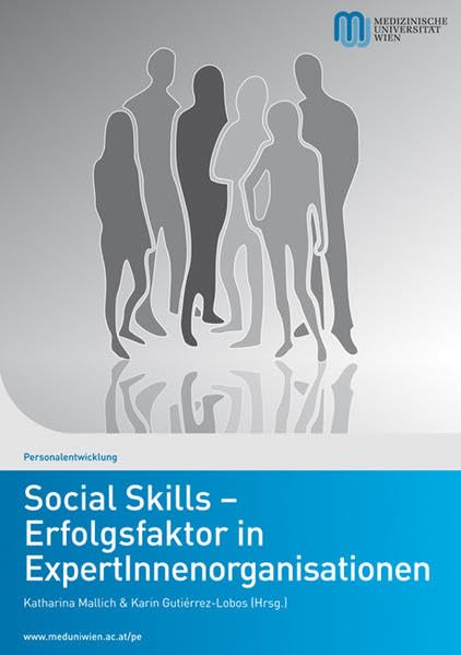 Social Skills - Erfolgsfaktor in ExpertInnenorganisationen Law