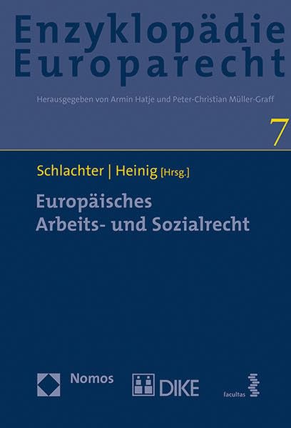 Europäisches Arbeits- und Sozialrecht (Enzyklopädie Europarecht) Law
