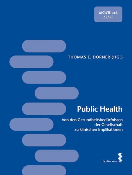 Public Health: MCW – Block 22/23 Medicine