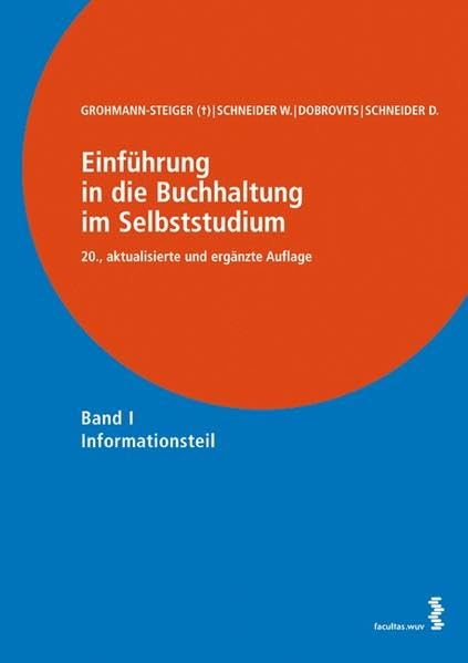 Einführung in die Buchhaltung im Selbststudium: Band I: Informationsteil, Band II: Übungsteil Law