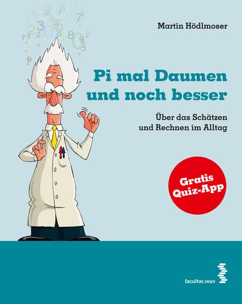 Pi mal Daumen und noch besser Business & Technology