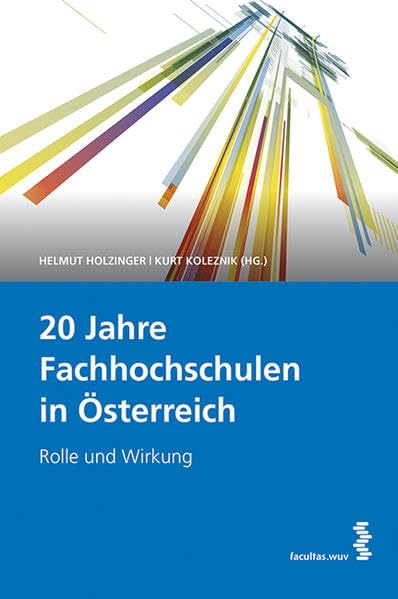 20 Jahre Fachhochschulen in Österreich Law