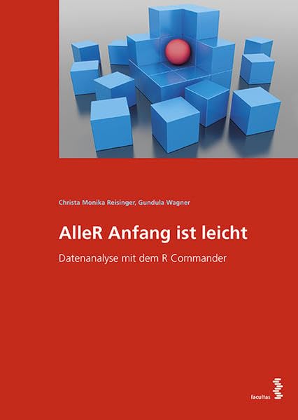 AlleR Anfang ist leicht: Datenanalyse mit dem R Commander General education