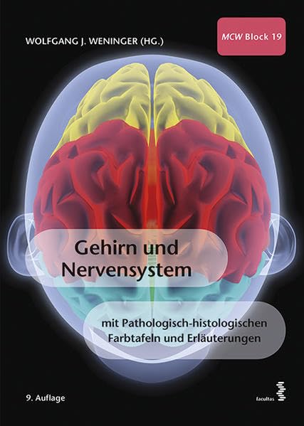Gehirn und Nervensystem MCW Block 19 (MedUni Wien) book