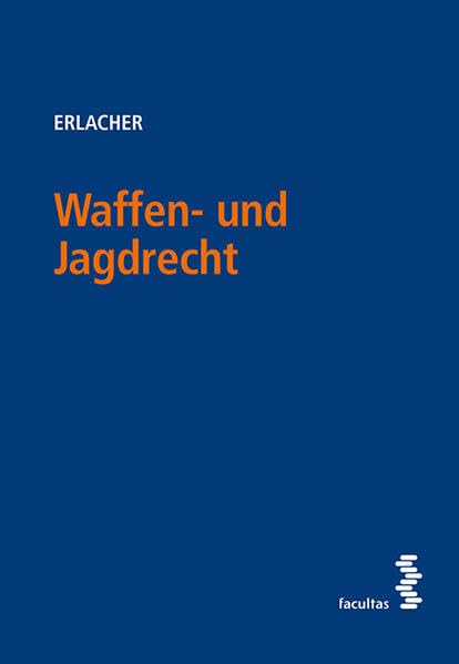 Waffen- und Jagdrecht Law