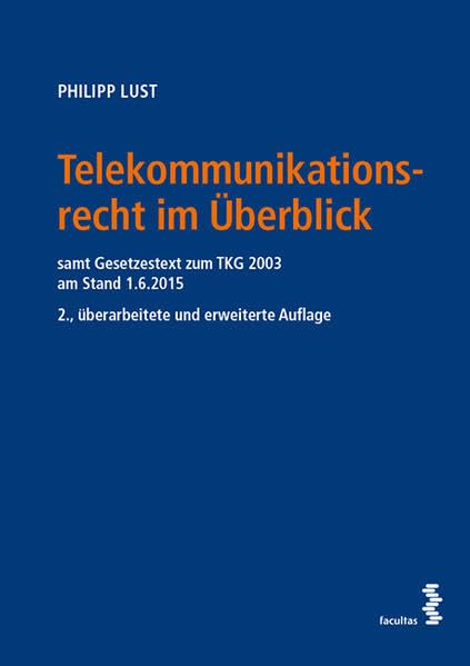 Telekommunikationsrecht im Überblick Law