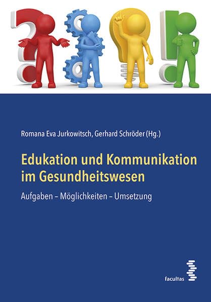 Edukation und Kommunikation im Gesundheitswesen Medicine