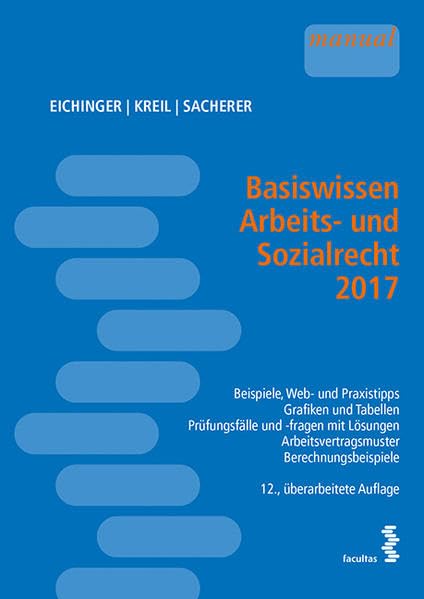 Basiswissen Arbeits- und Sozialrecht 2017 Law
