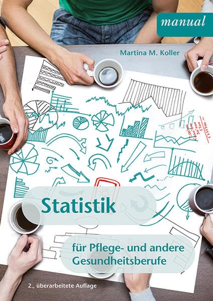 Statistik für Pflege- und andere Gesundheitsberufe book