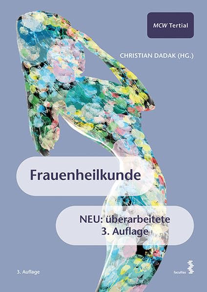 Frauenheilkunde: Tertial Medicine