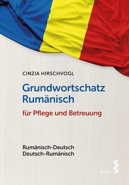 Grundwortschatz Rumänisch für Pflege und Betreuung book