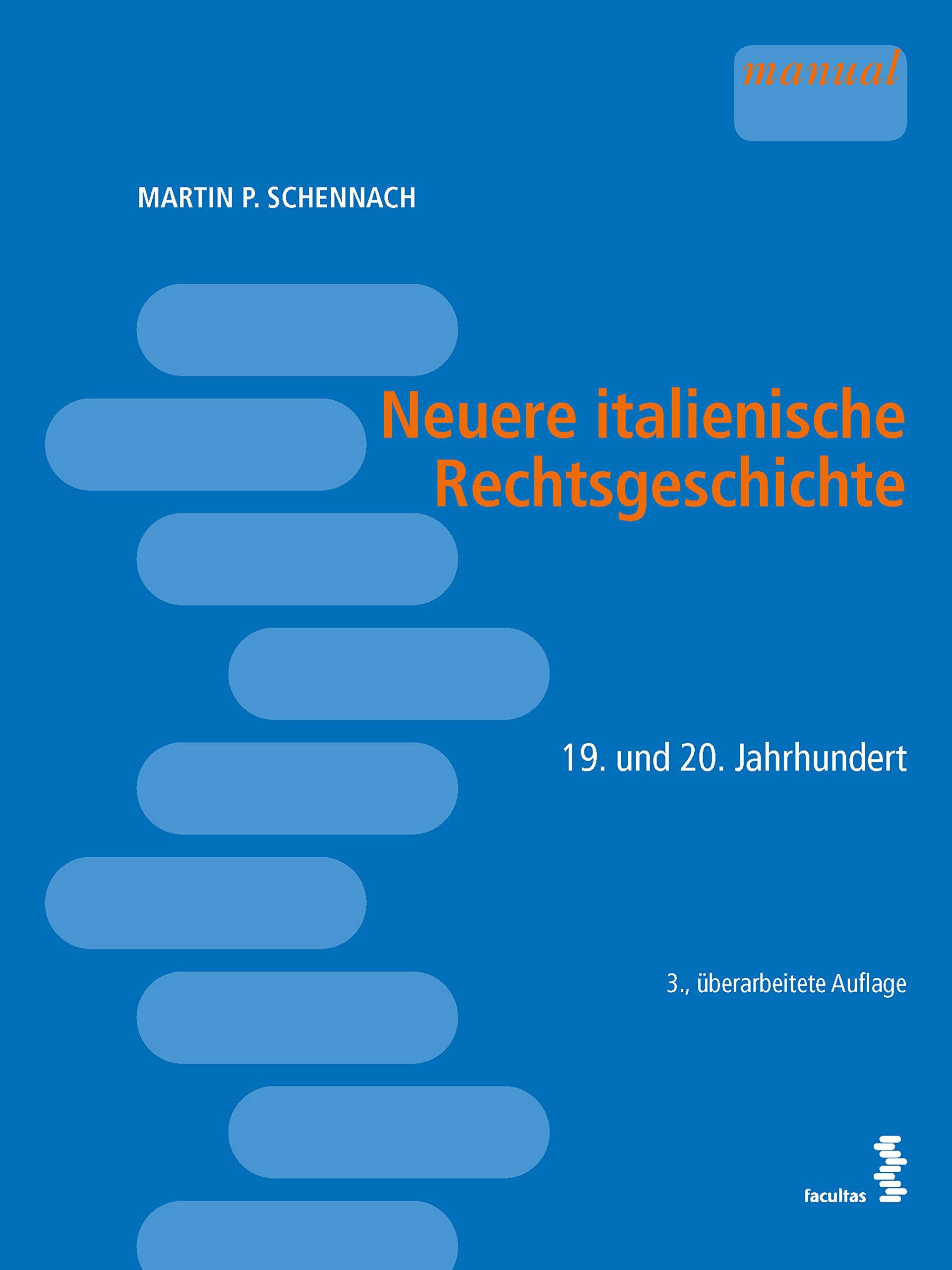 Neuere italienische Rechtsgeschichte: 19. und 20. Jahrhundert Law
