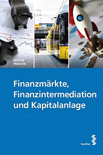 Finanzmärkte, Finanzintermediation und Kapitalanlage Law