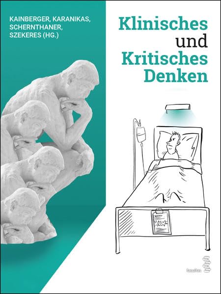 Klinisches und Kritisches Denken Medicine