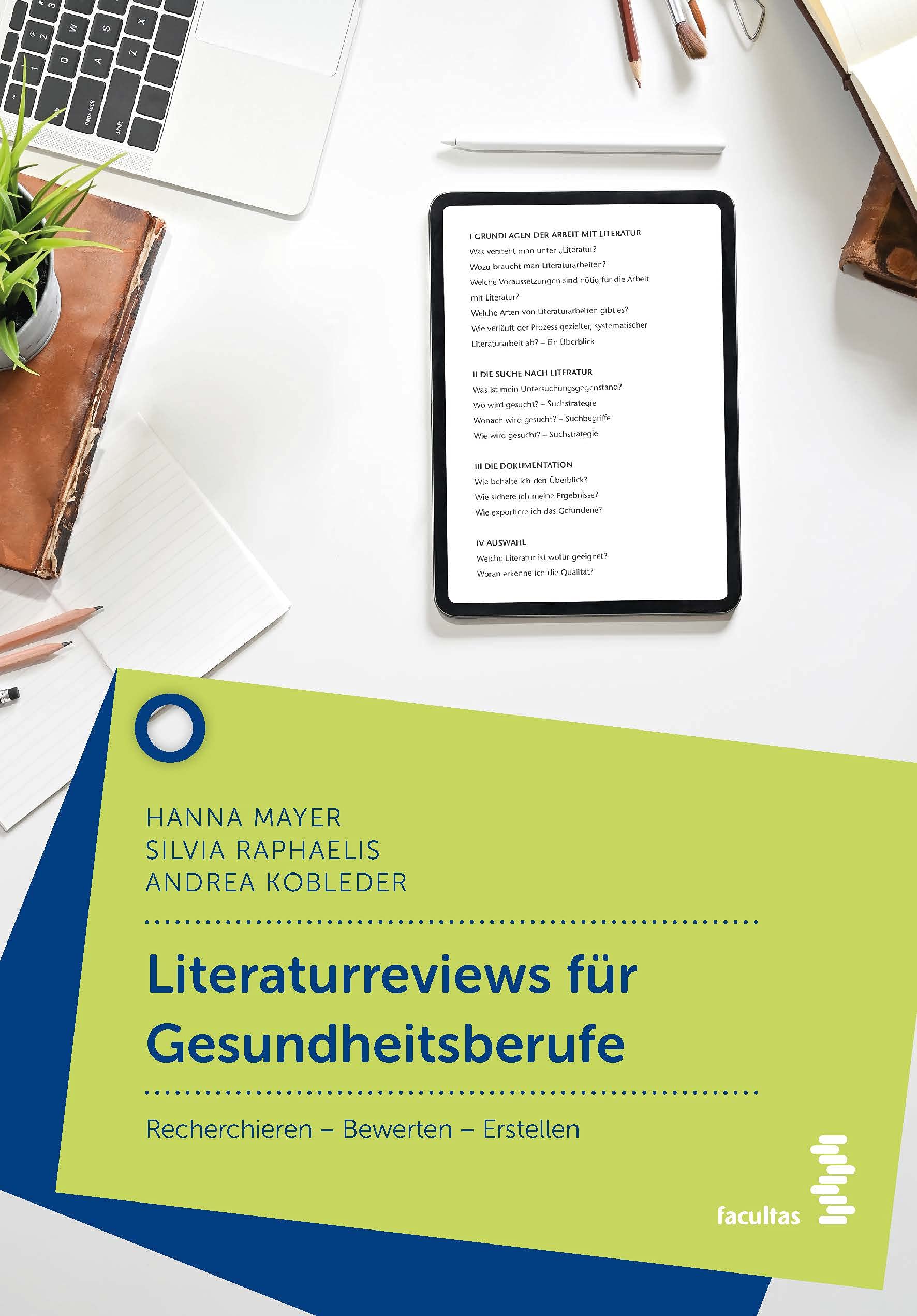 Literaturreviews für Gesundheitsberufe: Recherchieren – Bewerten – Erstellen Medicine