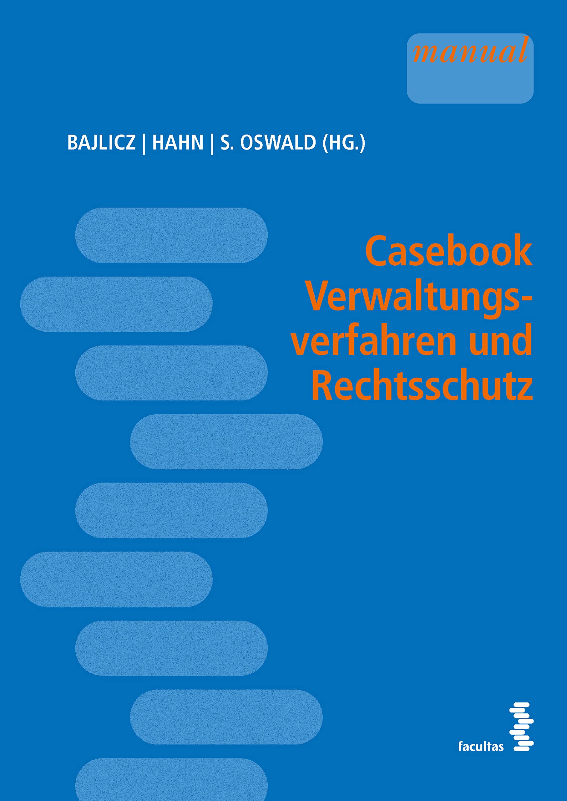 Casebook Verwaltungsverfahren und Rechtsschutz Law