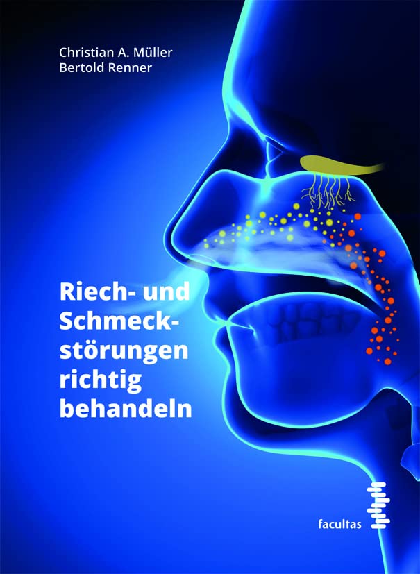 Riech- und Schmeckstörungen richtig behandeln Medicine