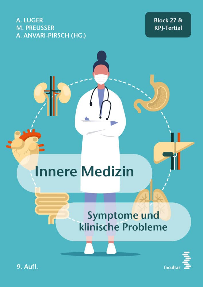Innere Medizin: Symptome und klinische Probleme / Block 27 & KPJ-Tertial Medicine