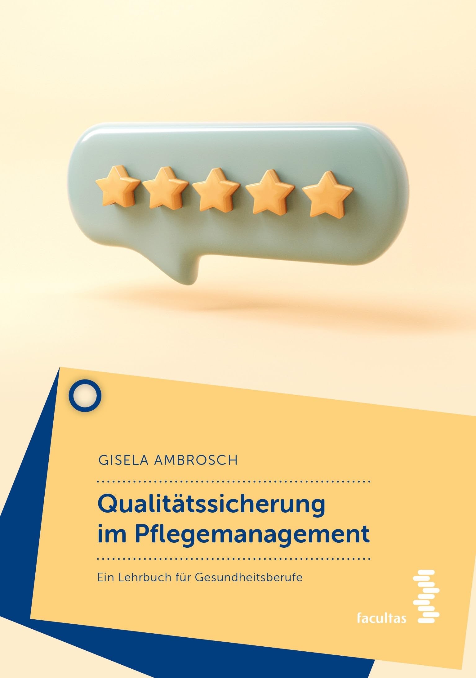 Qualitätssicherung im Pflegemanagement Medicine