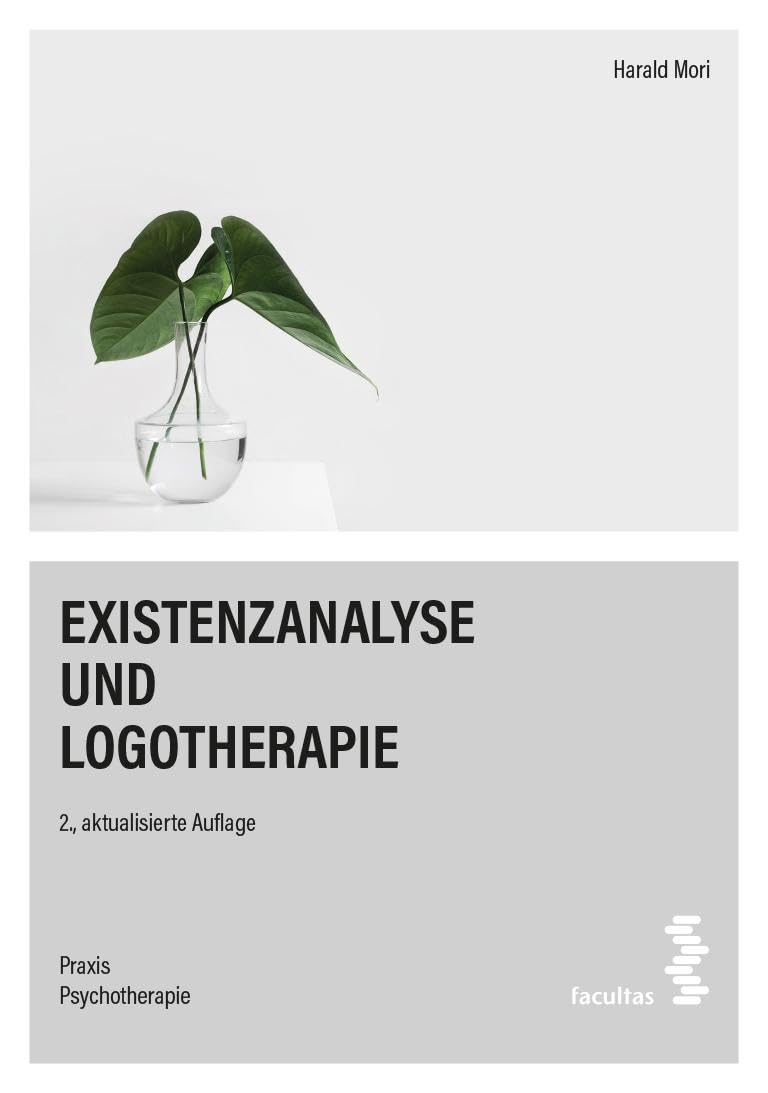 Existenzanalyse und Logotherapie Medicine