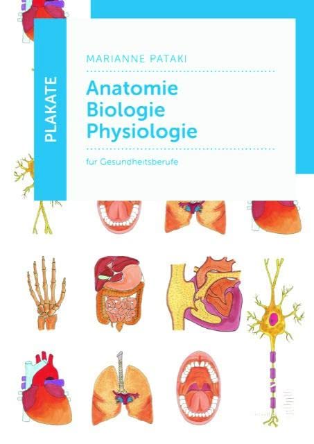 Plakate Anatomie – Biologie – Physiologie: für Gesundheitsberufe Medicine