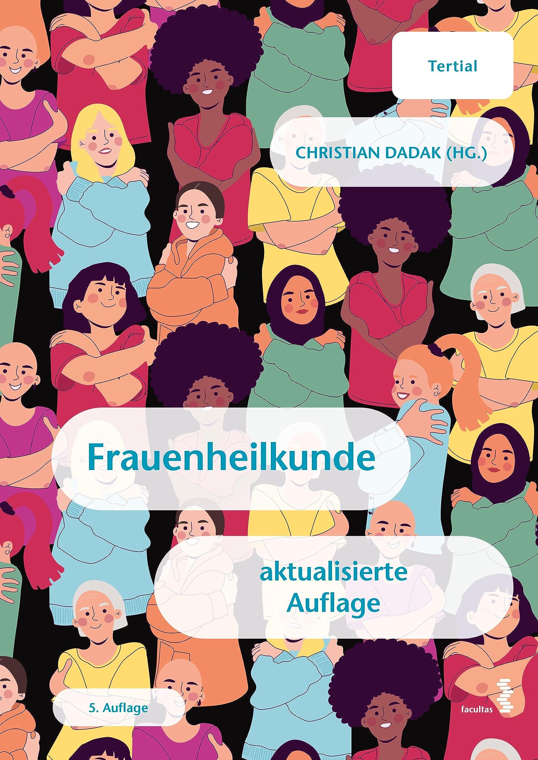 Frauenheilkunde: Tertial Medicine