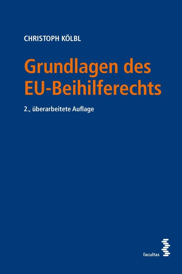 Grundlagen des EU-Beihilferechts Law