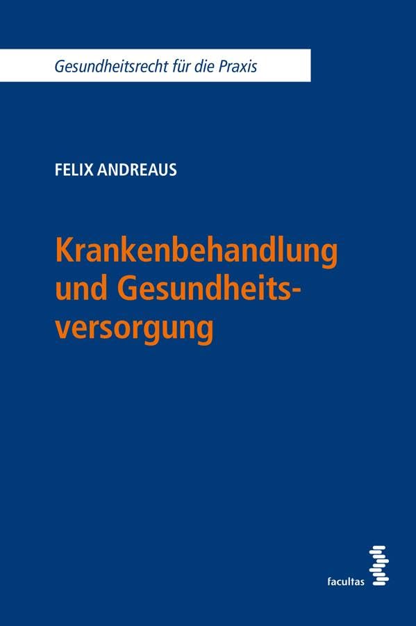 Krankenbehandlung und Gesundheitsversorgung Law