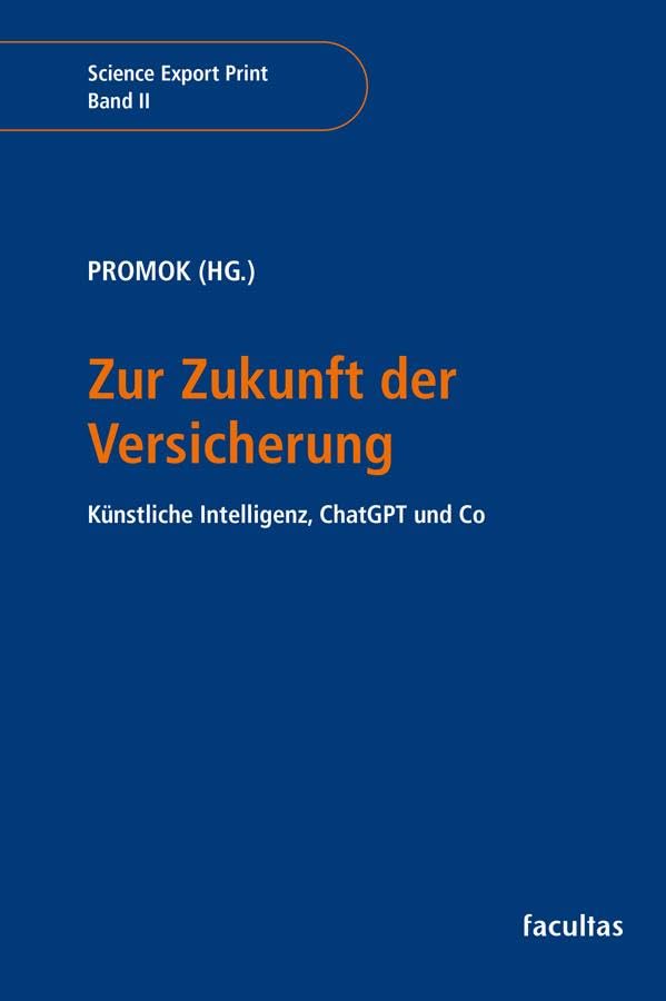Zur Zukunft der Versicherung Law