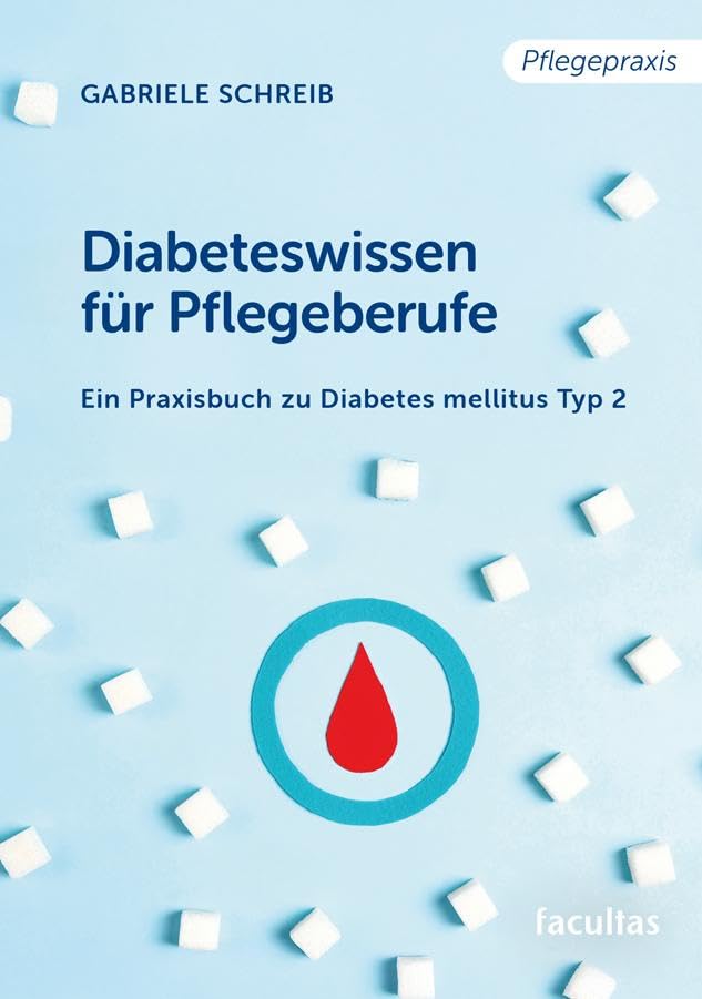 Diabeteswissen für Pflegeberufe Medicine