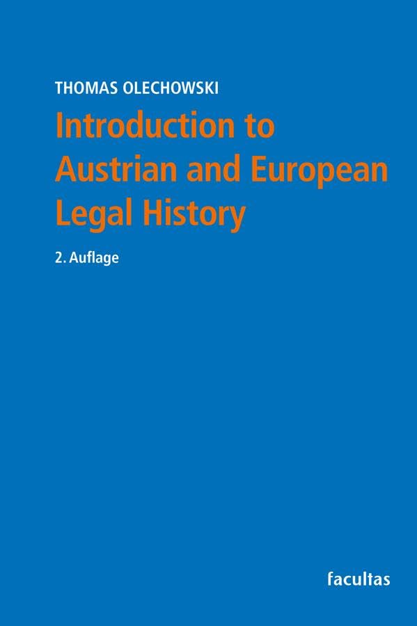Introduction to Austrian and European Legal History Law