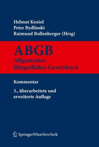 Kurzkommentar zum ABGB: Allgemeines bürgerliches Gesetzbuch, Ehegesetz, Konsumentenschutzgesetz, IPR-Gesetz, Rom I- und Rom II-VO Law
