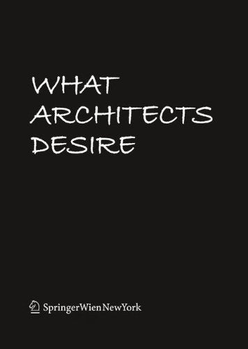 What Architects Desire Architecture