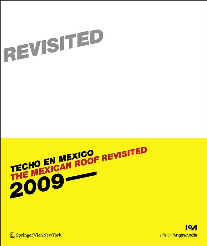 The Mexican Roof Revisited (Techo en Mexico 2) (Edition Angewandte) Architecture