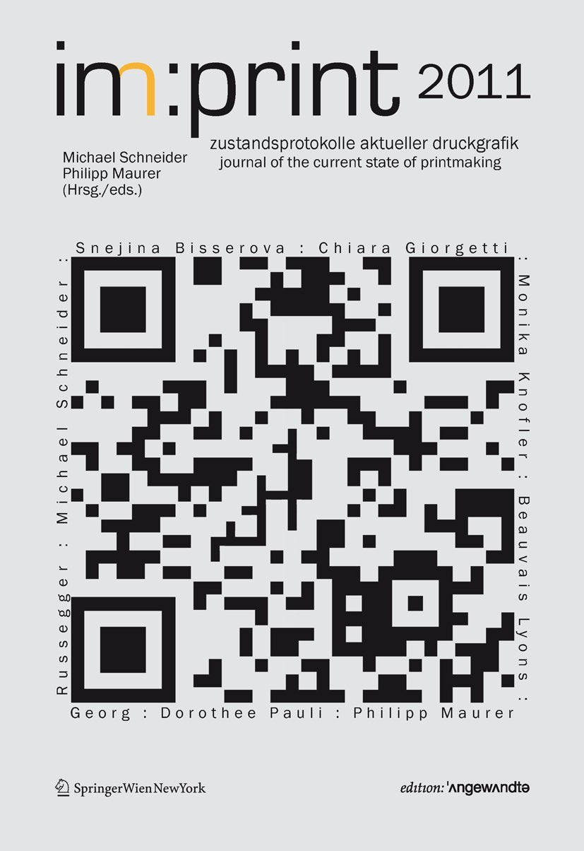 im:print 2011: zustandsprotokolle aktueller druckgrafik journal for the state of current printmaking (Edition Angewandte) Law
